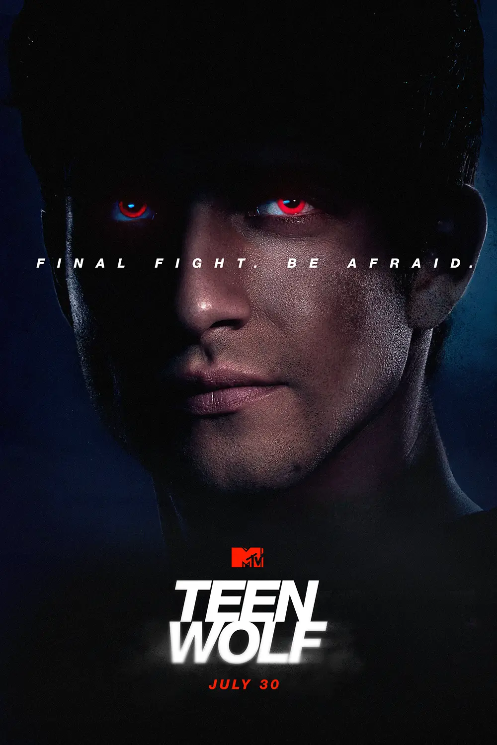 Key Art campaign for Teen Wolf The Final Season on MTV, design and art direction by Joe Cosentino